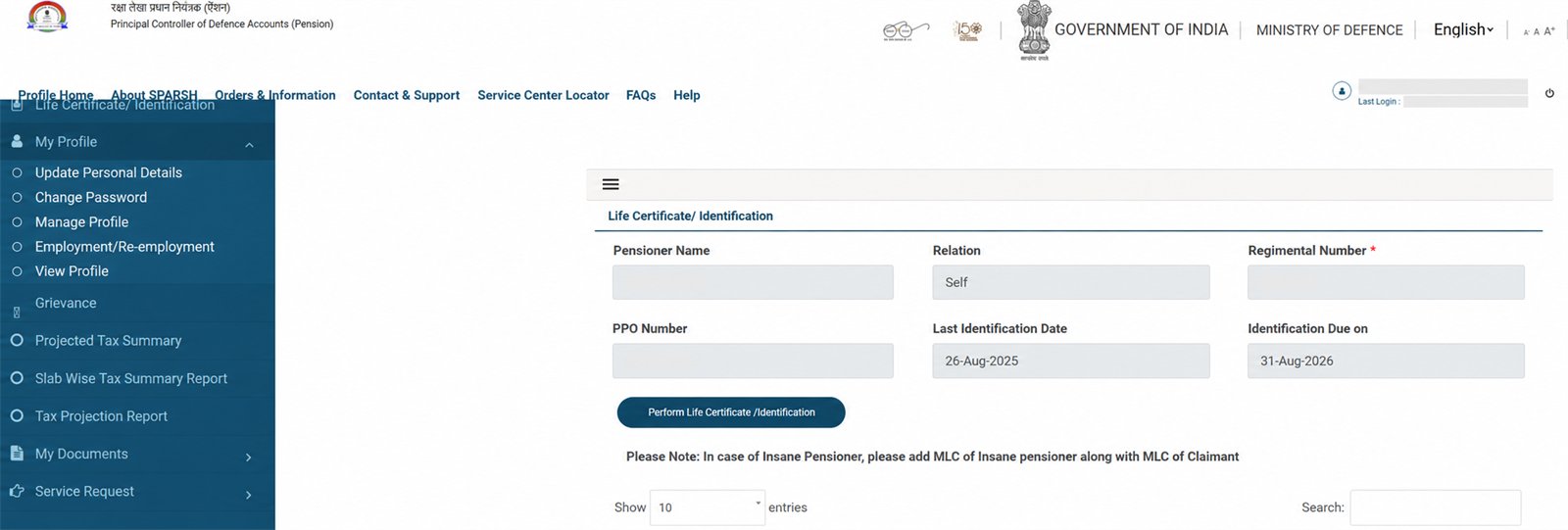 Privacy-redacted logged-in SPARSH Life Certificate screen showing last identification date, next due date and Perform Life Certificate button